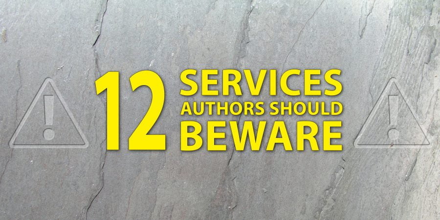 12 Self-Publishing Services Authors Should Beware