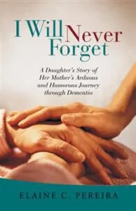 Cover of "I Will Never Forget" by Elaine Pereira