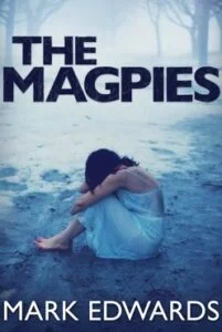 Cover of The Magpies by Mark Edwards