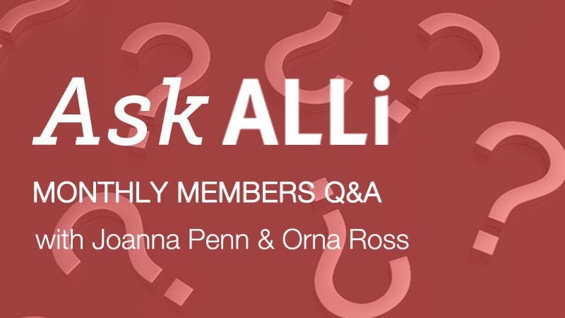 Ask ALLi August Q&A With Joanna Penn & Orna Ross Video & Podcast