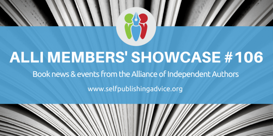 Alliance Of Independent Authors Members’ Showcase #106