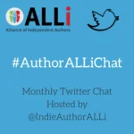 Monthly #AuthorALLiChat hosted by Alliance of Independent Authors