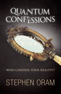 Cover of Quantum Confessions by Stephen Oram