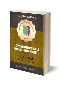 How Authors Sell Publishing Rights by ALLi