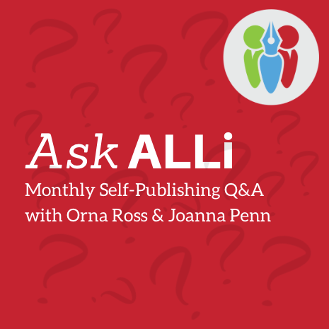 Ask ALLi January Self-Publishing Q&A Video & Podcast