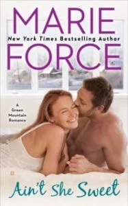 Cover of Aint She Sweet by Marie Force