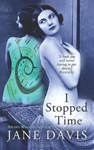 cover of I Stopped Time by Jane Davis