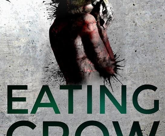 Cover Of Eating Crow By Katherine Hayton