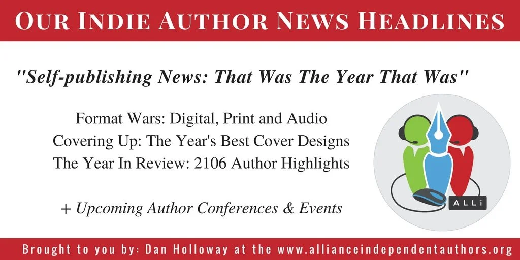 Self-Publishing and Indie Author News from Dan Holloway at the Alliance of Independent Authors