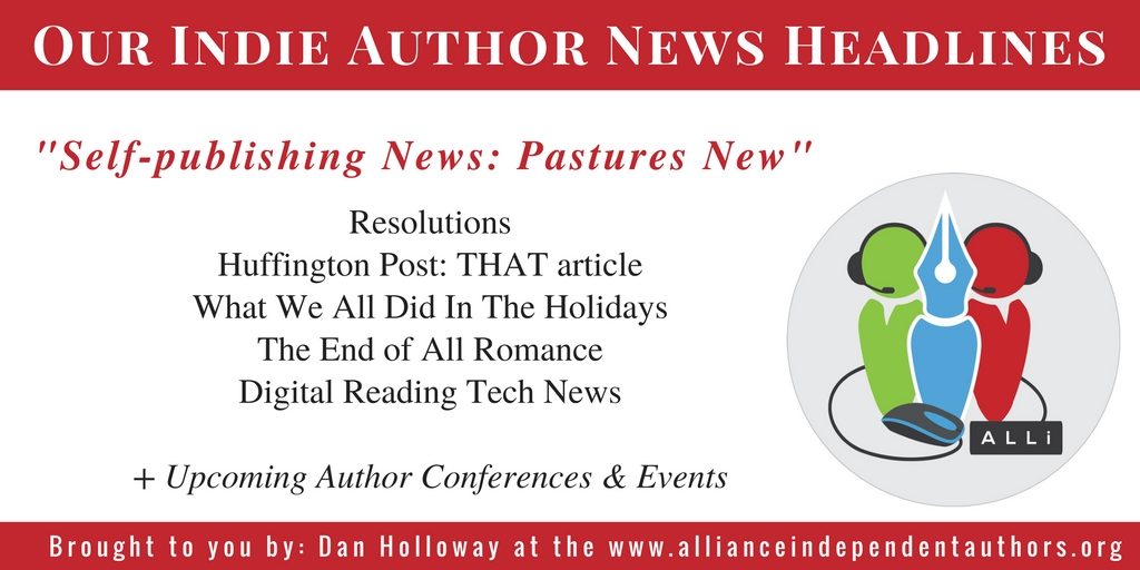 Dan Holloway Indie Author News Pastures New brought to you by the Alliance of Independent Authors http://bit.ly/IAFNews13