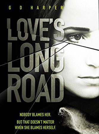 Cover Of Love's Long Road By G D Harper