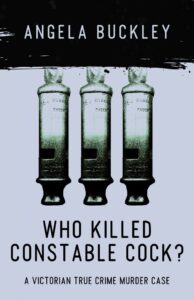 cover of Who Killed Constable Cock?