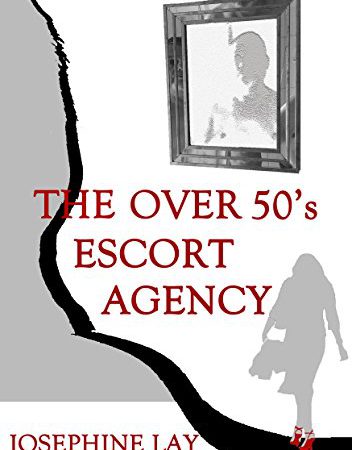 Cover Of The Over 50's Escort Agency By Josephine Lay