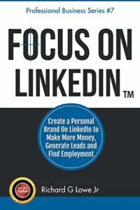 Cover of Richard G Lowe's book about LinkedIn