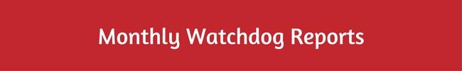 Monthly Watchdog Reports