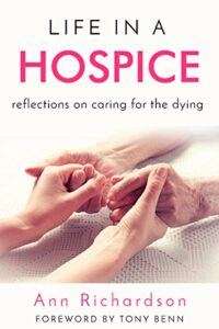 cover of Life in a Hospice by Ann Richardson,