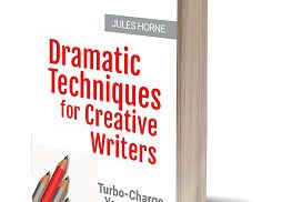 cover of Dramatic Techniques for Creative Writers by Jules Horne