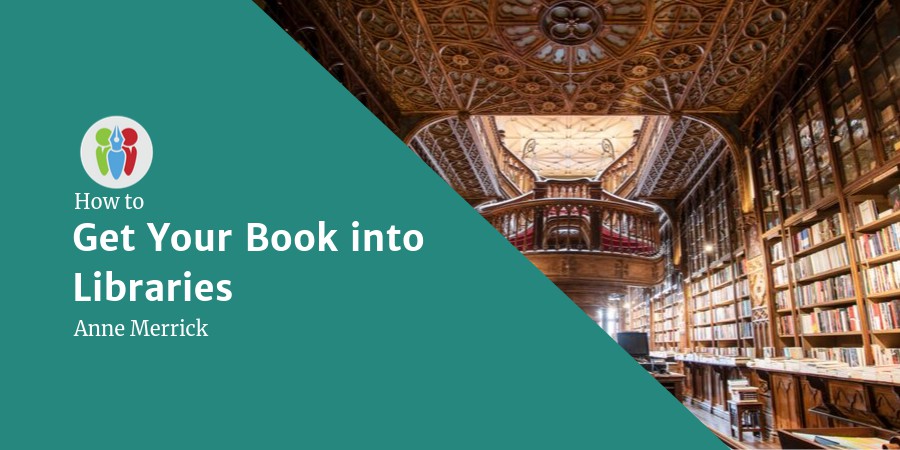 How To Get Your Book Into Libraries