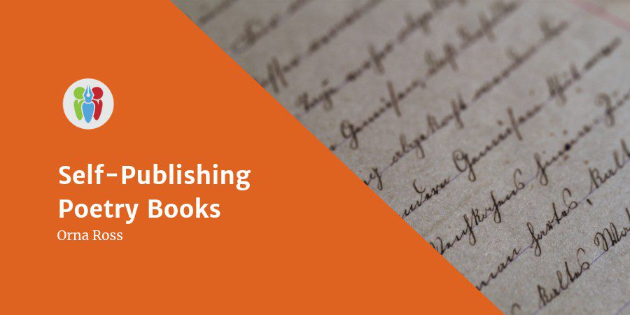 Self-Publishing Poetry Books: Why More Poets Need To Make More Digital Books And Chapbooks