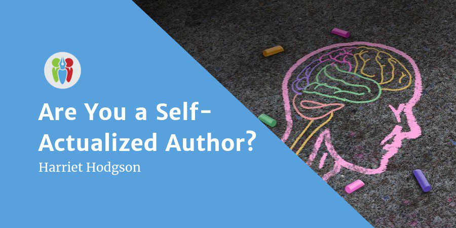 Are You A Self-Actualized Author?