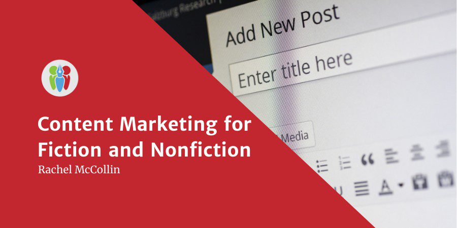 Content Marketing For Fiction And Nonfiction
