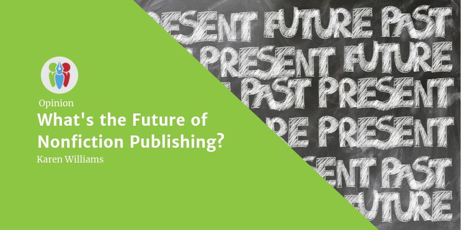 Opinion: What Is The Future Of Nonfiction Publishing?