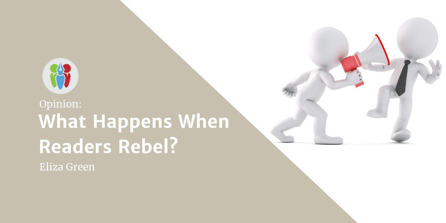 What Happens When Readers Rebel?