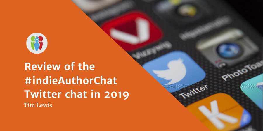 Review Of The #IndieAuthorChat Twitter Chat In 2019