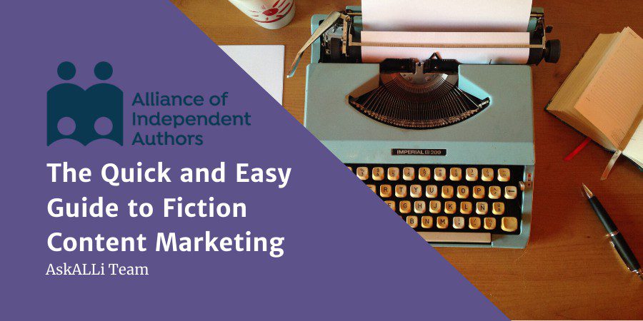 The Quick And Easy Guide To Fiction Content Marketing
