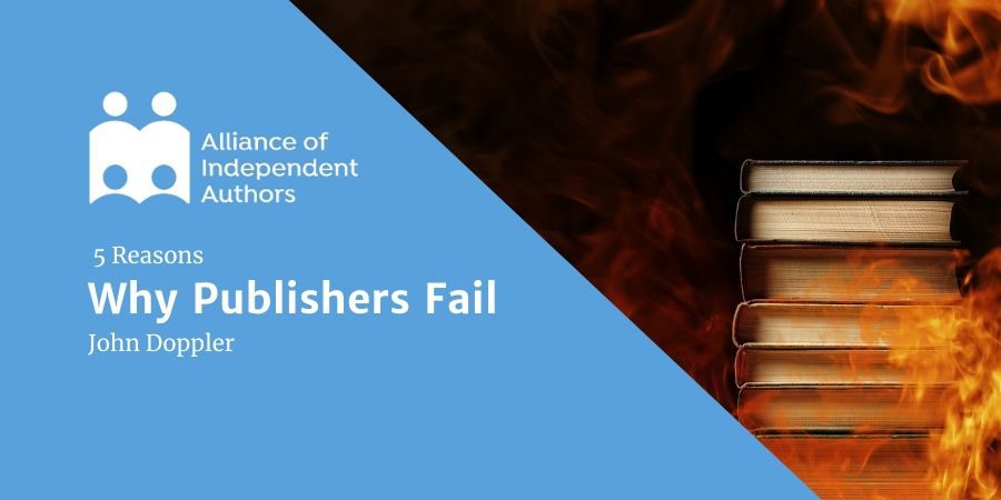 5 Reasons Why Publishers Fail (and How To Avoid Them)