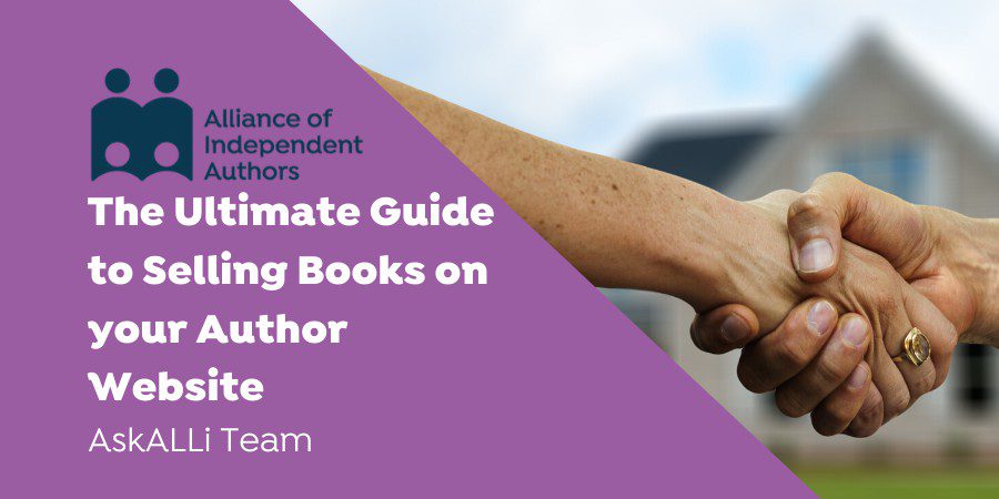 The Ultimate Guide To Selling Books On Your Author Website
