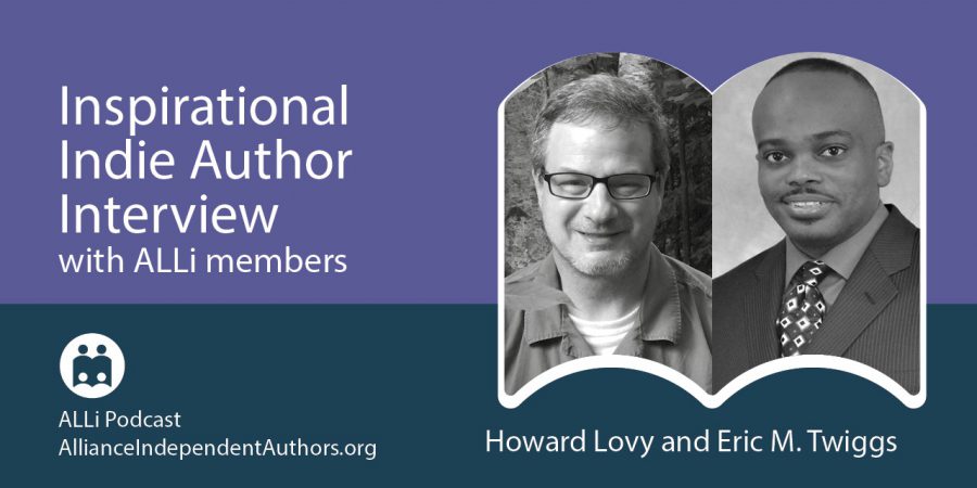 Interview With Eric Twiggs — Procrastination Expert Says There’s No Time To Lose: Inspirational Indie Authors Podcast