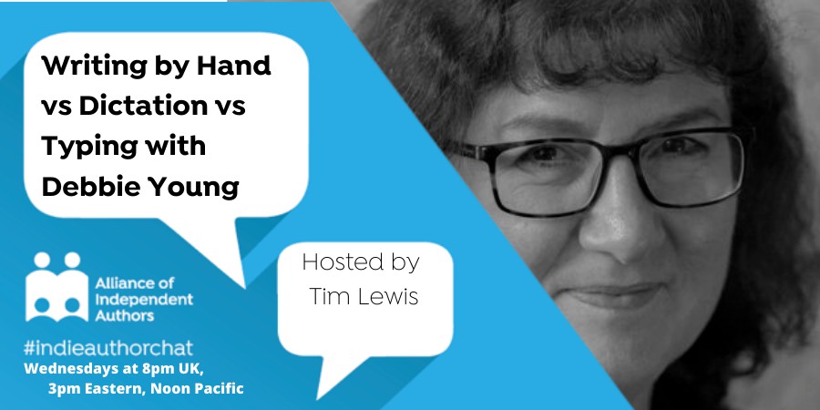 TwitterChat: Writing Books By Hand Vs Dictation Vs Typing With Debbie Young