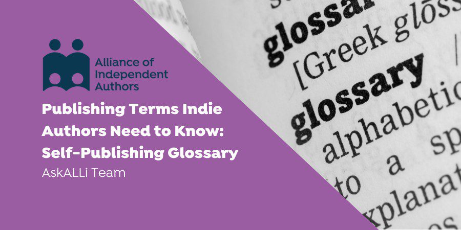 Publishing Terms Indie Authors Need To Know: Self-Publishing Glossary Dictionary Image