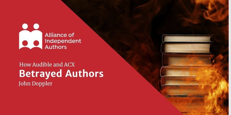 ALLi Watchdog Report: How Audible And ACX Betrayed Authors