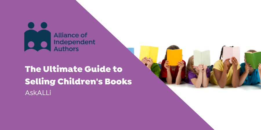 The Ultimate Guide To Selling Children’s Books