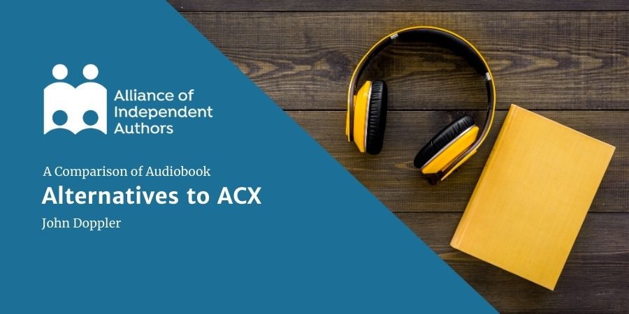 Audiobook Publishing Alternatives To ACX: A Comparison