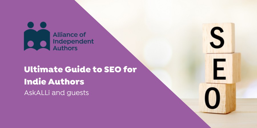The Ultimate Guide To SEO And Findability For Indie Authors