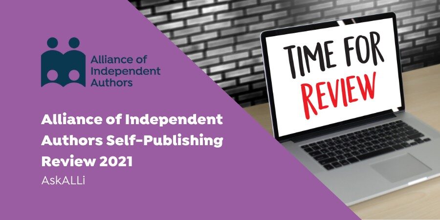 Alliance Of Independent Authors Self-Publishing Review 2021