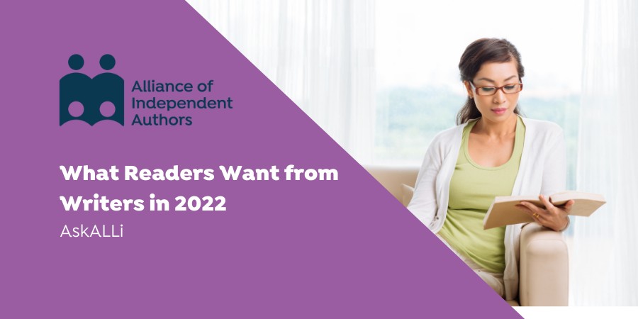 What Readers Want From Writers In 2022