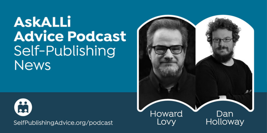 Who Makes Money From Subscriptions? Also, Draft2Digital Acquires Smashwords: Self-Publishing News Podcast With Dan Holloway And Howard Lovy