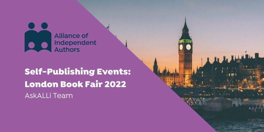 Self-Publishing Events At The London Book Fair 2022