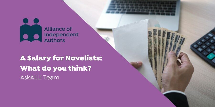 A Salary For Novelists: What Do You Think?