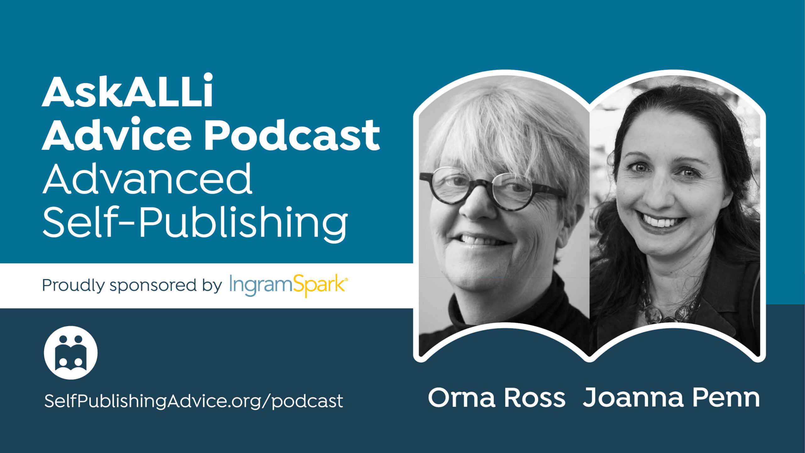 Endings, Transitions, And New Beginnings: Advanced Self-Publishing Podcast With Orna Ross And Joanna Penn