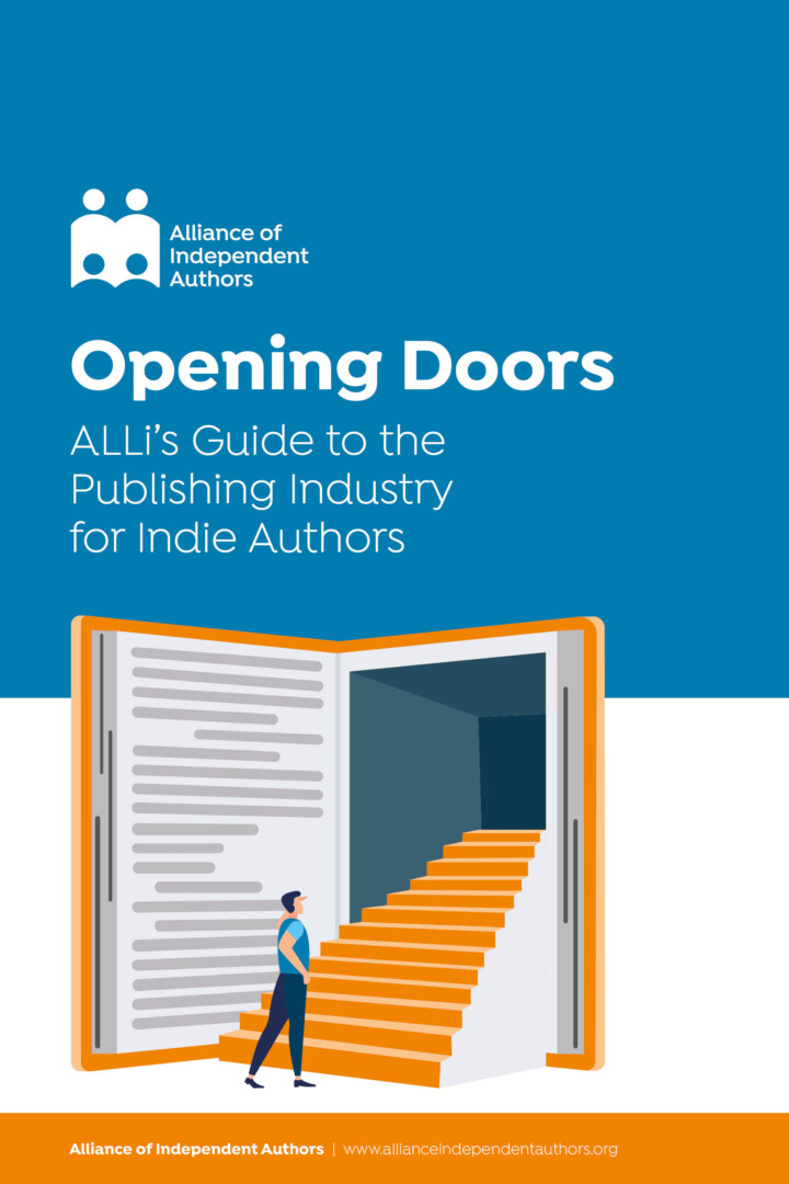 Opening Doors: ALLi’s Guide To The Publishing Industry For Indie Authors