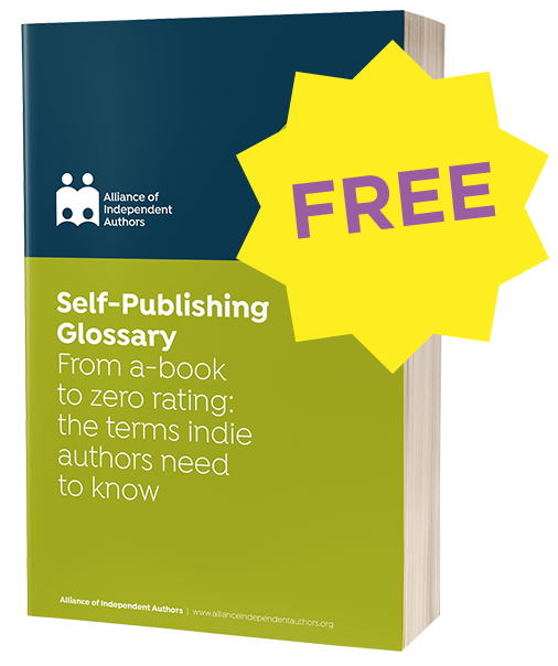 Free Ebook: Self-Publishing Glossary - From A Book To Zero Rating, The Terms Indie Authors Need To Know