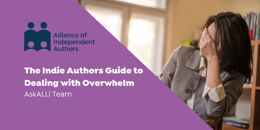 The Ultimate Guide To Overcoming Self-Publishing Overwhelm