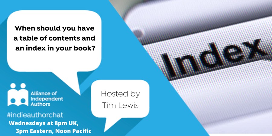 TwitterChat: When Should You Have A Table Of Contents And An Index In Your Book?