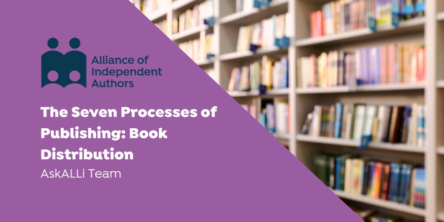 The Seven Processes Of Publishing: Book Distribution