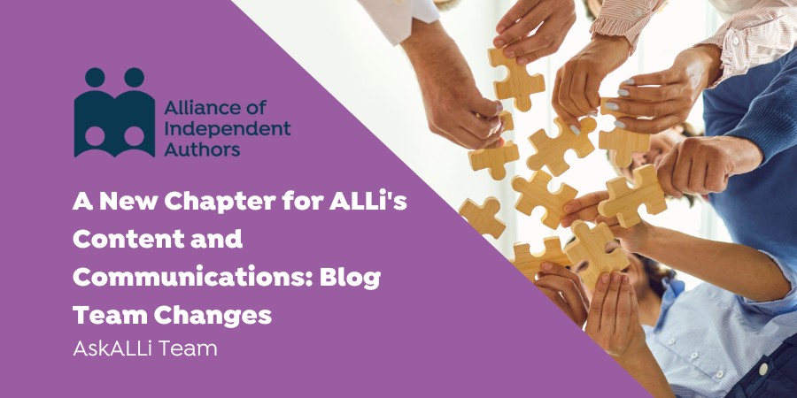 A New Chapter For ALLi’s Content And Communications: Blog Team Changes